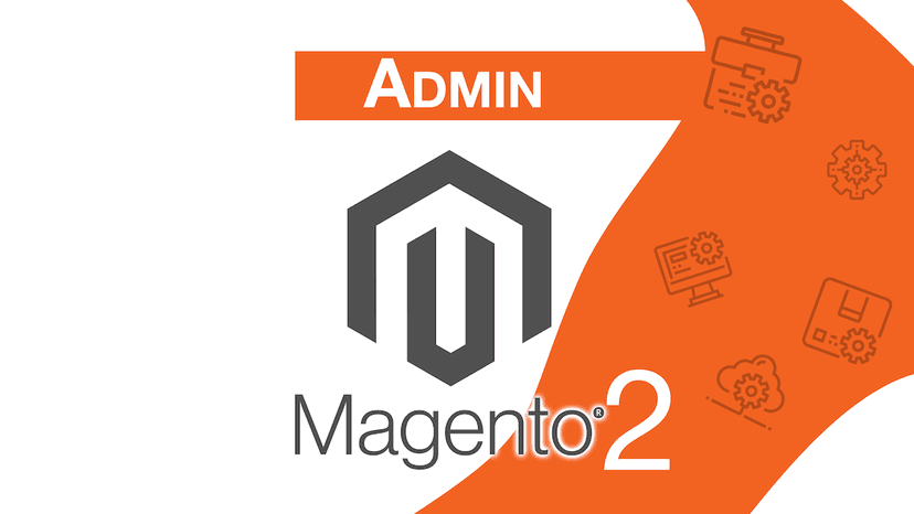Magento 2: Como usar, gerenciar e administrar uma loja Magento